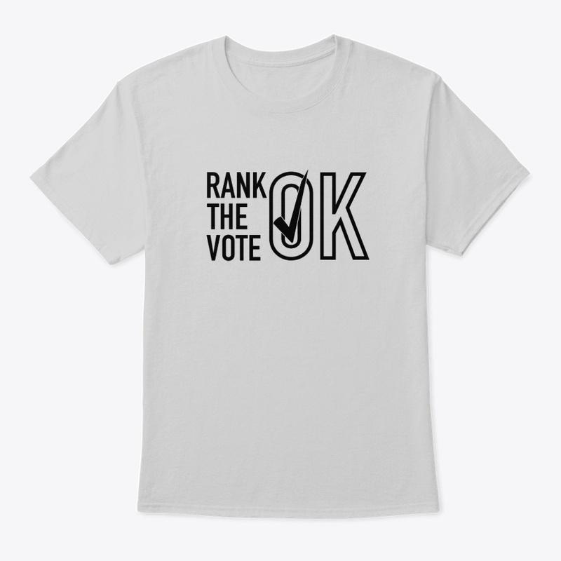 Rank the Vote OK T-Shirt (Black Logo)